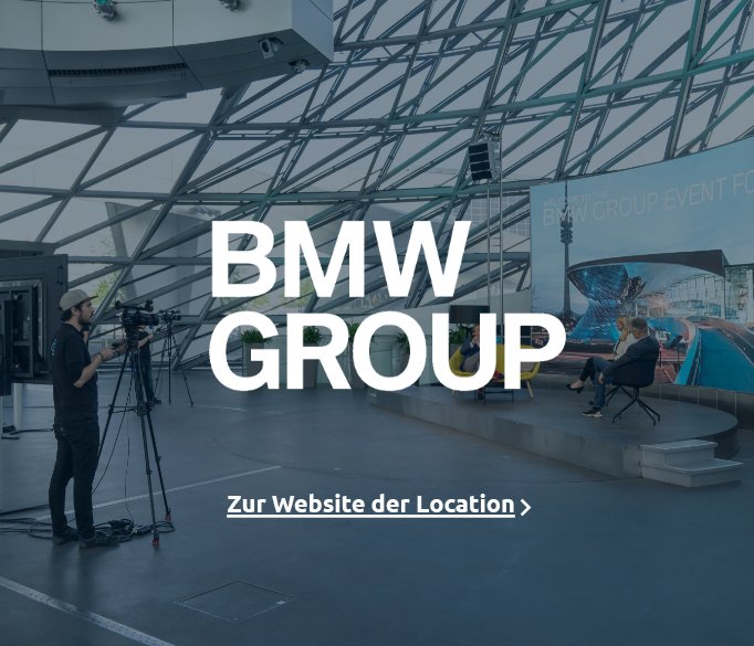 Event Location München BMW Group